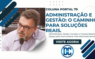 Administração e Gestão: O caminho para soluções reais.